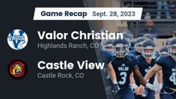 Recap: Valor Christian  vs. Castle View  2023