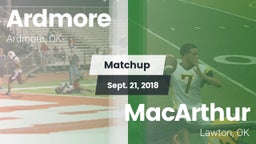 Matchup: Ardmore  vs. MacArthur  2018