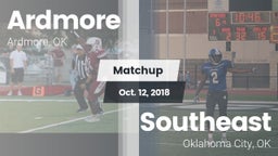Matchup: Ardmore  vs. Southeast  2018