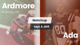 Matchup: Ardmore  vs. Ada  2019