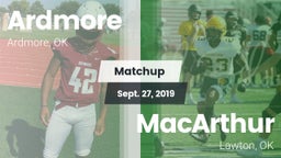 Matchup: Ardmore  vs. MacArthur  2019