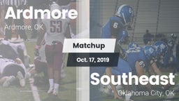 Matchup: Ardmore  vs. Southeast  2019