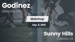 Matchup: Godinez  vs. Sunny Hills  2016