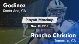 Matchup: Godinez  vs. Rancho Christian  2016