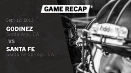 Recap: Godinez  vs. Santa Fe  2013