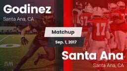 Matchup: Godinez  vs. Santa Ana  2017