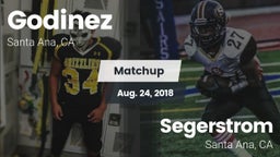 Matchup: Godinez  vs. Segerstrom  2018