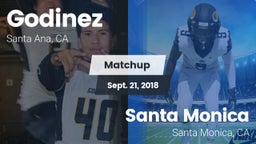 Matchup: Godinez  vs. Santa Monica  2018