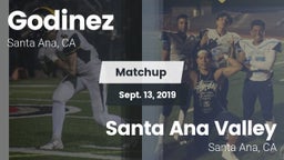 Matchup: Godinez  vs. Santa Ana Valley  2019
