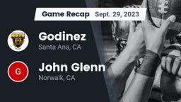 Recap: Godinez  vs. John Glenn  2023