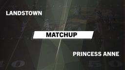 Matchup: Landstown High vs. Princess Anne  2016