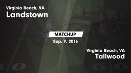 Matchup: Landstown High vs. Tallwood  2016