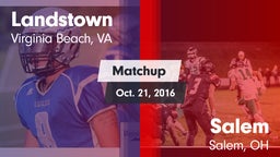 Matchup: Landstown High vs. Salem  2016