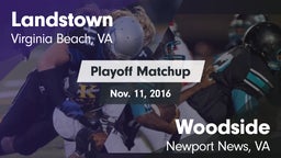 Matchup: Landstown High vs. Woodside  2016