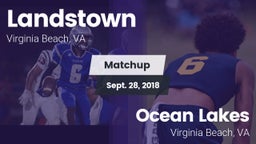 Matchup: Landstown High vs. Ocean Lakes  2018