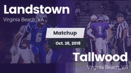 Matchup: Landstown High vs. Tallwood  2018