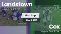 Matchup: Landstown High vs. Cox  2018