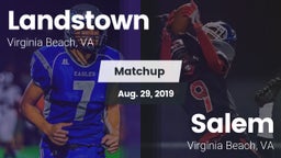 Matchup: Landstown High vs. Salem  2019