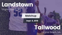 Matchup: Landstown High vs. Tallwood  2019