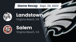 Recap: Landstown  vs. Salem  2023