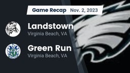 Recap: Landstown  vs. Green Run  2023