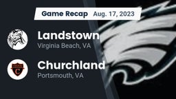 Recap: Landstown  vs. Churchland  2023