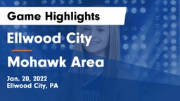 Ellwood City  vs Mohawk Area  Game Highlights - Jan. 20, 2022
