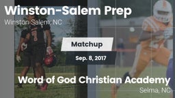 Matchup: Winston-Salem Prep vs. Word of God Christian Academy 2017