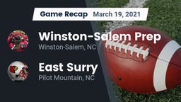 Recap: Winston-Salem Prep  vs. East Surry  2021
