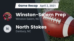 Recap: Winston-Salem Prep  vs. North Stokes  2021