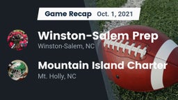 Recap: Winston-Salem Prep  vs. Mountain Island Charter  2021