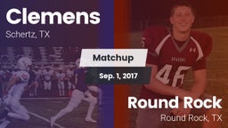 Matchup: Clemens  vs. Round Rock  2017