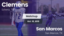 Matchup: Clemens  vs. San Marcos  2019