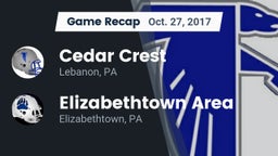 Recap: Cedar Crest  vs. Elizabethtown Area  2017