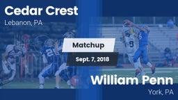 Matchup: Cedar Crest High vs. William Penn  2018