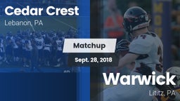 Matchup: Cedar Crest High vs. Warwick  2018