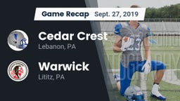 Recap: Cedar Crest  vs. Warwick  2019