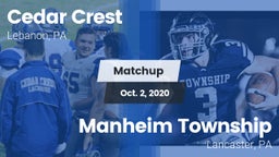 Matchup: Cedar Crest High vs. Manheim Township  2020