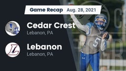 Recap: Cedar Crest  vs. Lebanon  2021
