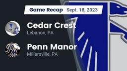 Recap: Cedar Crest  vs. Penn Manor   2023
