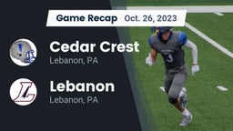 Recap: Cedar Crest  vs. Lebanon  2023