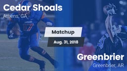 Matchup: Cedar Shoals High vs. Greenbrier  2018