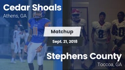 Matchup: Cedar Shoals High vs. Stephens County  2018