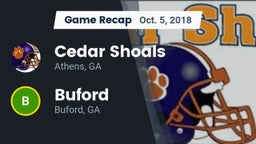 Recap: Cedar Shoals   vs. Buford  2018