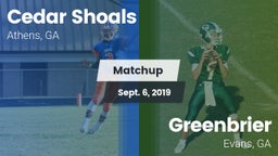 Matchup: Cedar Shoals High vs. Greenbrier  2019