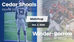 Matchup: Cedar Shoals High vs. Winder-Barrow  2020