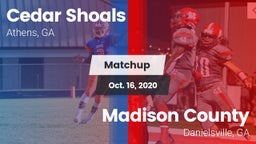 Matchup: Cedar Shoals High vs. Madison County  2020
