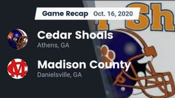 Recap: Cedar Shoals   vs. Madison County  2020
