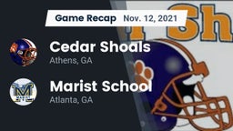 Recap: Cedar Shoals   vs. Marist School 2021