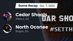 Recap: Cedar Shoals   vs. North Oconee  2022